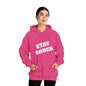 Stay Sober Hooded Sweatshirt, Christian gift, encouragement