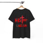 HIStory Lives On Unisex Heavy Cotton Tee, resurrection, cross, easter