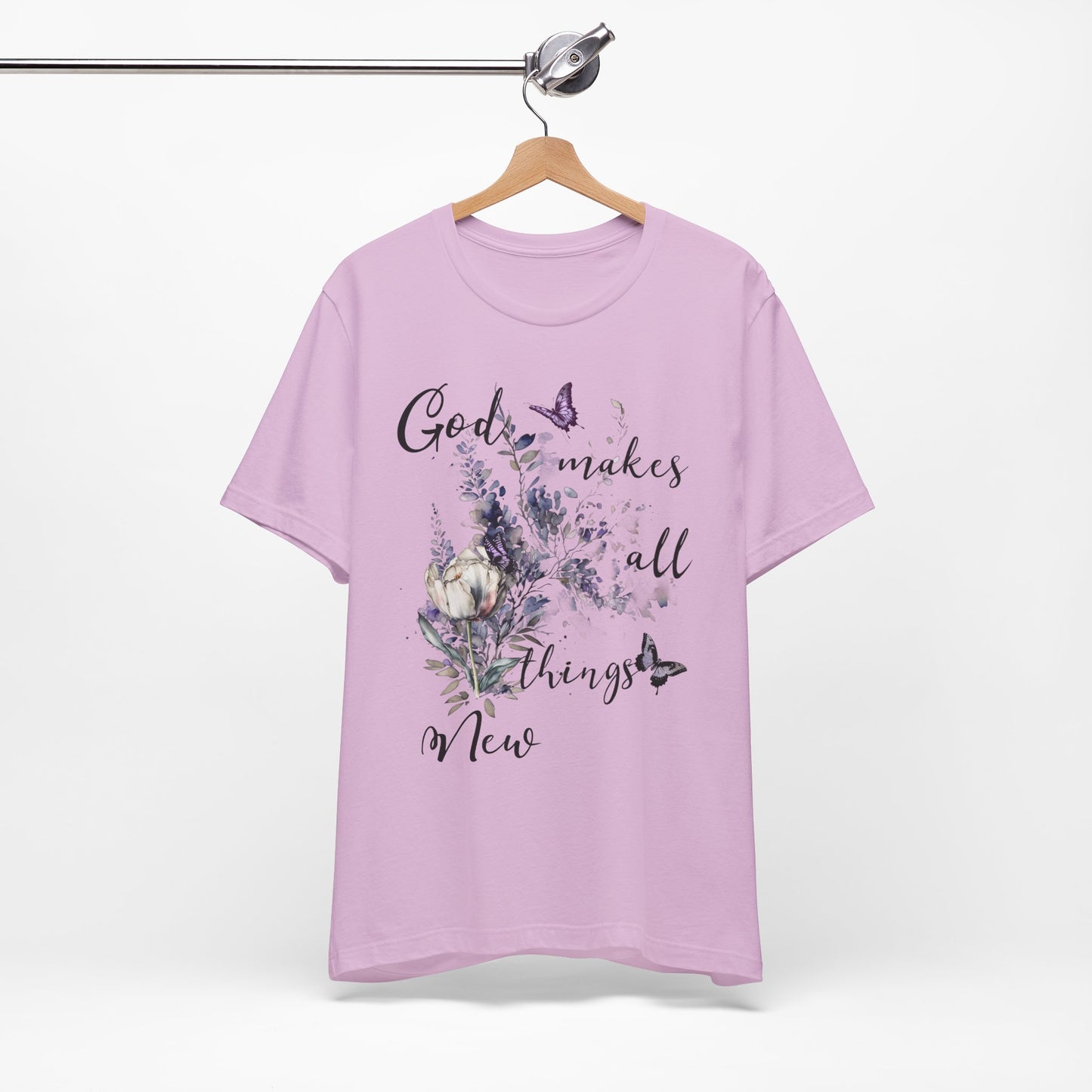 God Makes All Things New Flowers + Butterflies , Bella + Canvas, T-shirt, spring