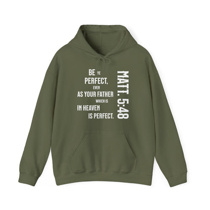 Be Perfect - Matthew 5:48 Unisex Heavy Blend™ Hooded Sweatshirt