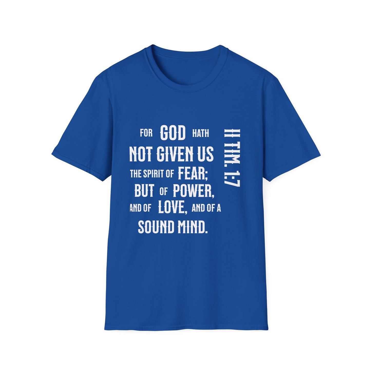 No Fear II Timothy 4:20, Unisex Softstyle T-Shirt - 2