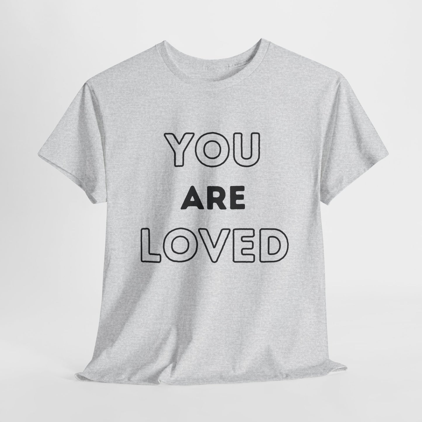 You Are Loved Unisex Heavy Cotton Tee