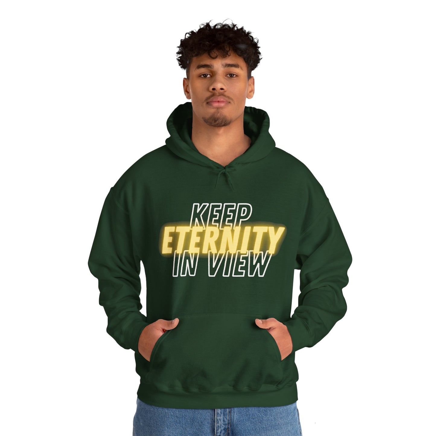 Hooded Sweatshirt - Keep Eternity in View, God, Priority Preparation