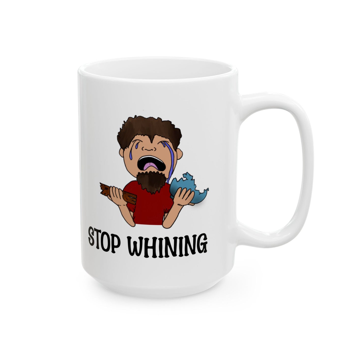 Be Thankful-Stop Whining Coffee Mug, 11oz and 15oz, birthday gift, fun gift, reminder