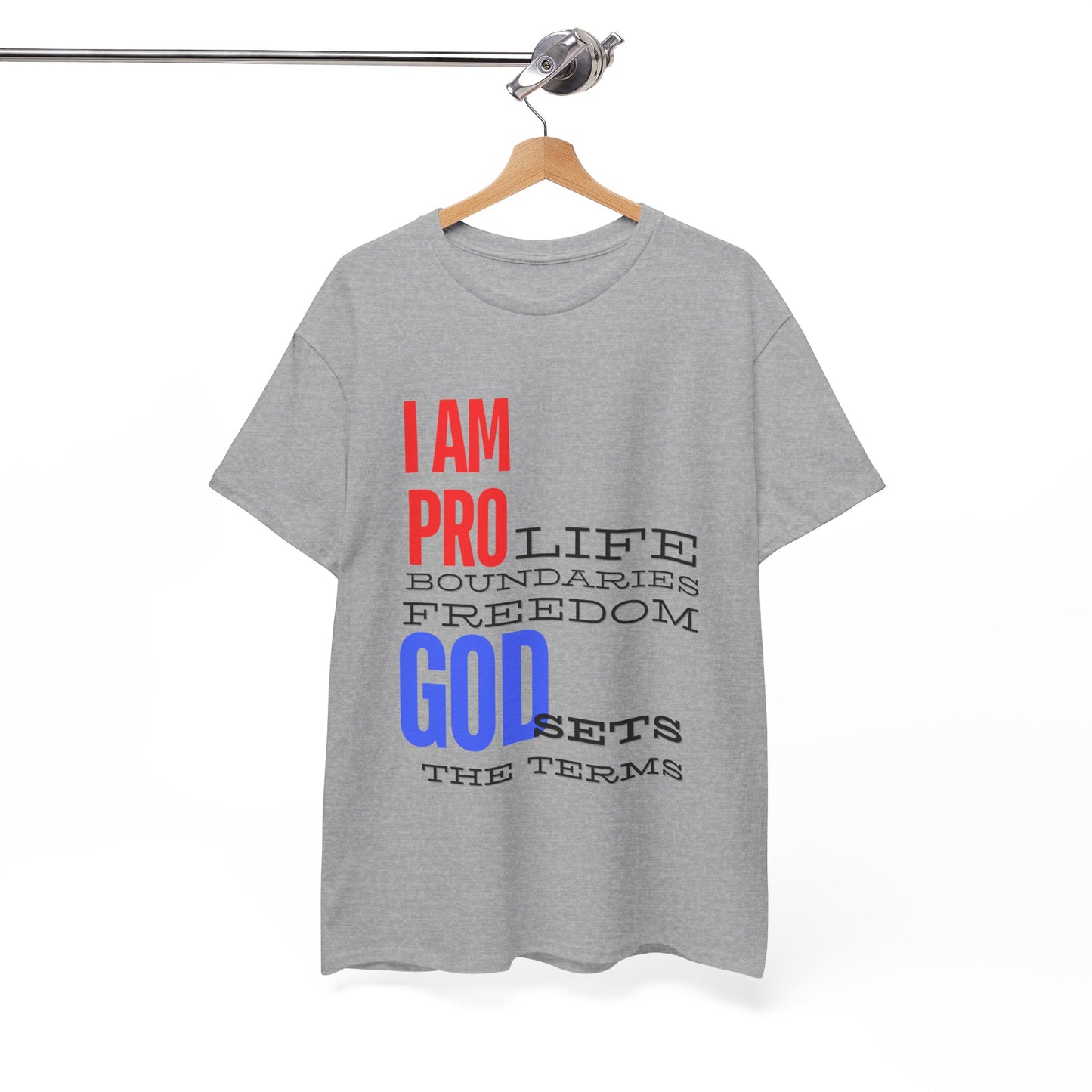I AM PRO GOD, Unisex Heavy Cotton Tee, life, boundaries, freedom