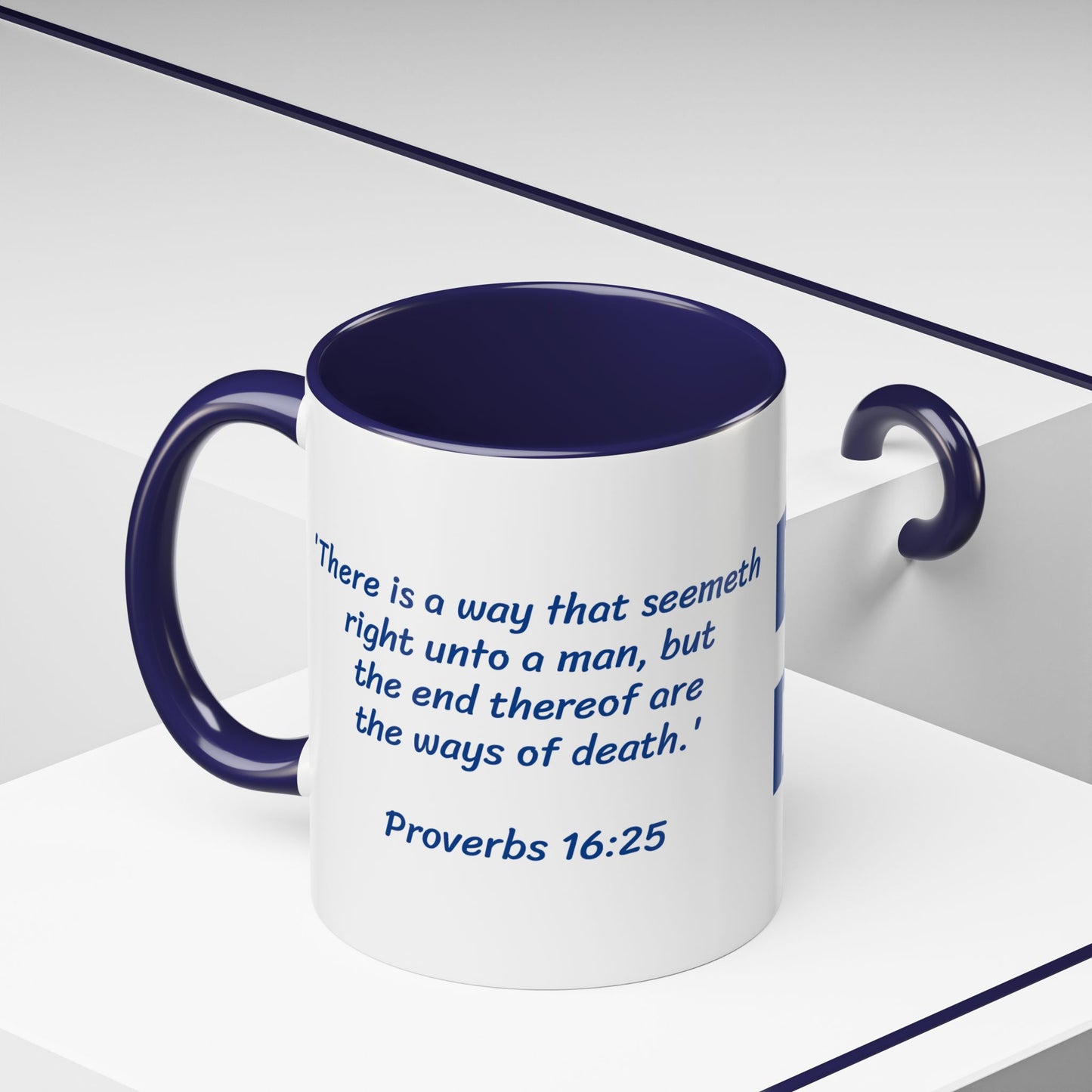 Don't Do It - Blue Mug, Christian gift, Scripture - Proverbs 16:25, choose life