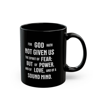 No Fear, 2 Timothy 1:7, Black Mug (11oz, 15oz)