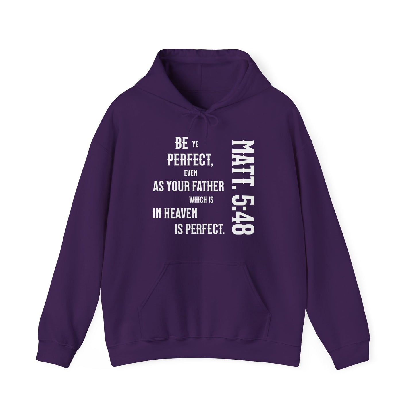 Be Perfect - Matthew 5:48 Unisex Heavy Blend™ Hooded Sweatshirt