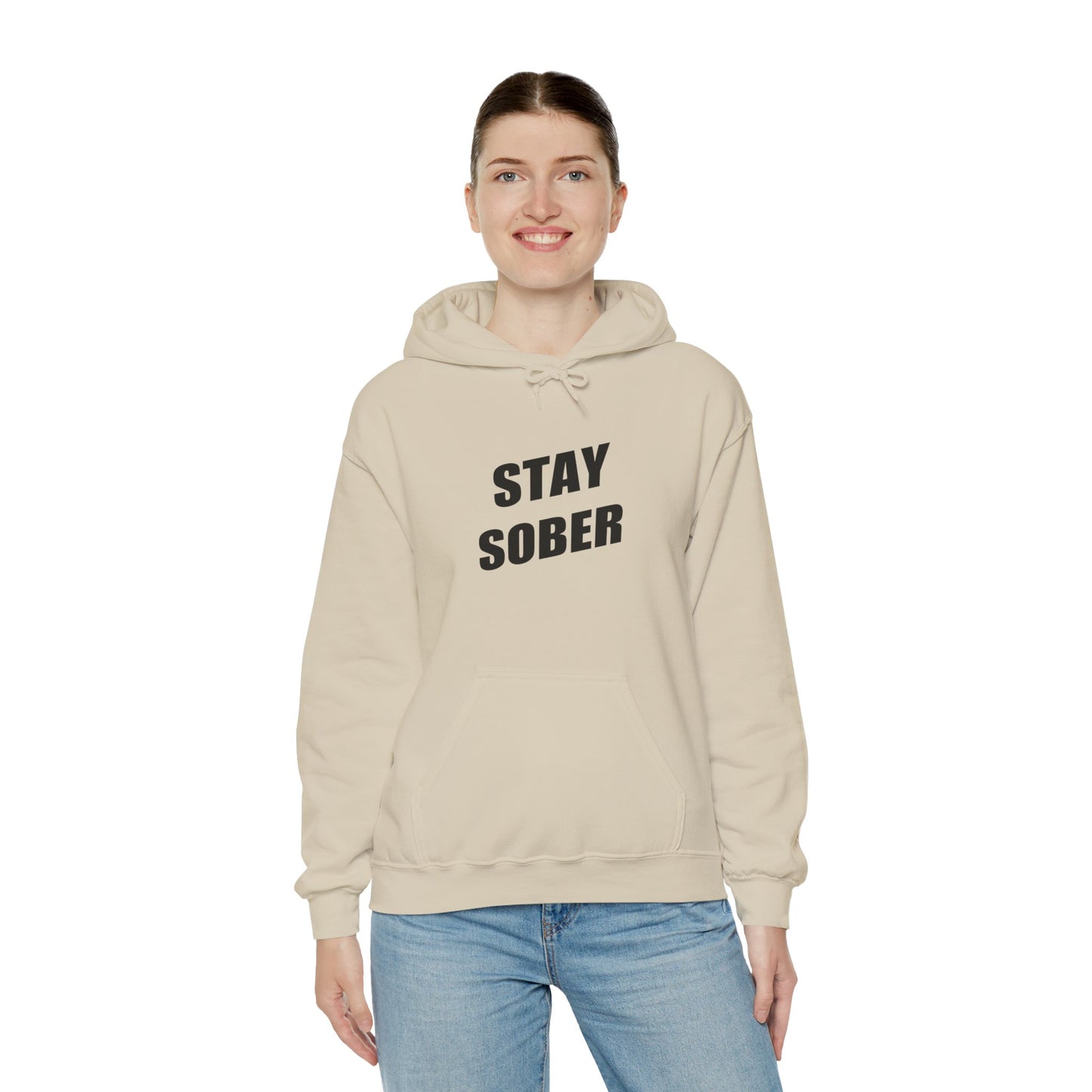 Stay Sober Hooded Sweatshirt, Christian gift, encouragement