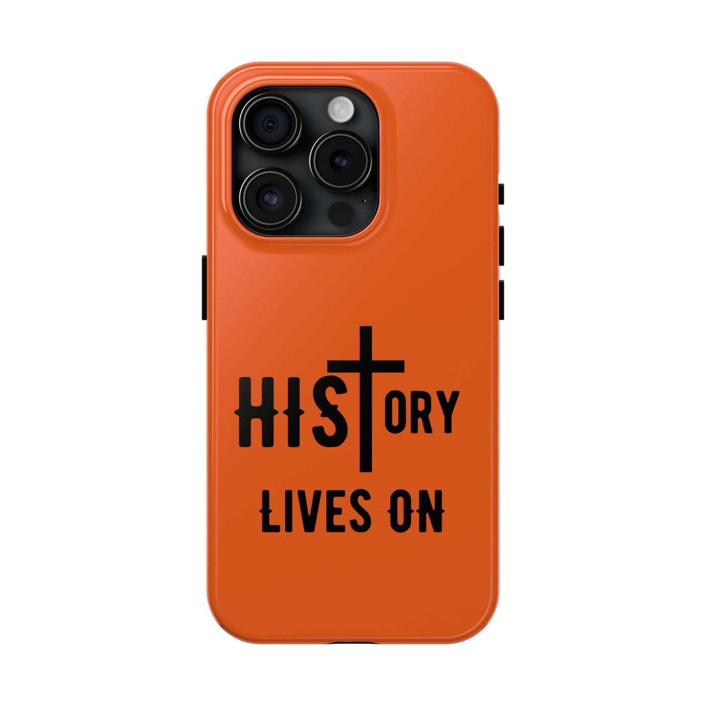 HIStory Lives On, Phone Cases - orange