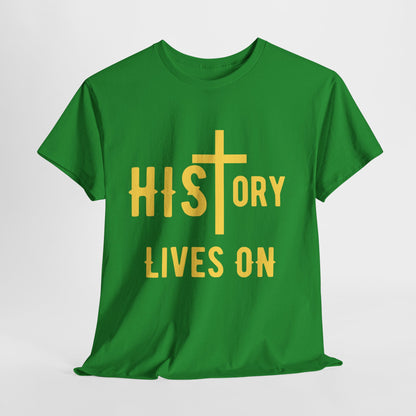 HIStory Lives On Unisex Heavy Cotton Tee, resurrection, cross, easter