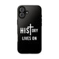 HIStory Lives On, Phone Cases - black & white
