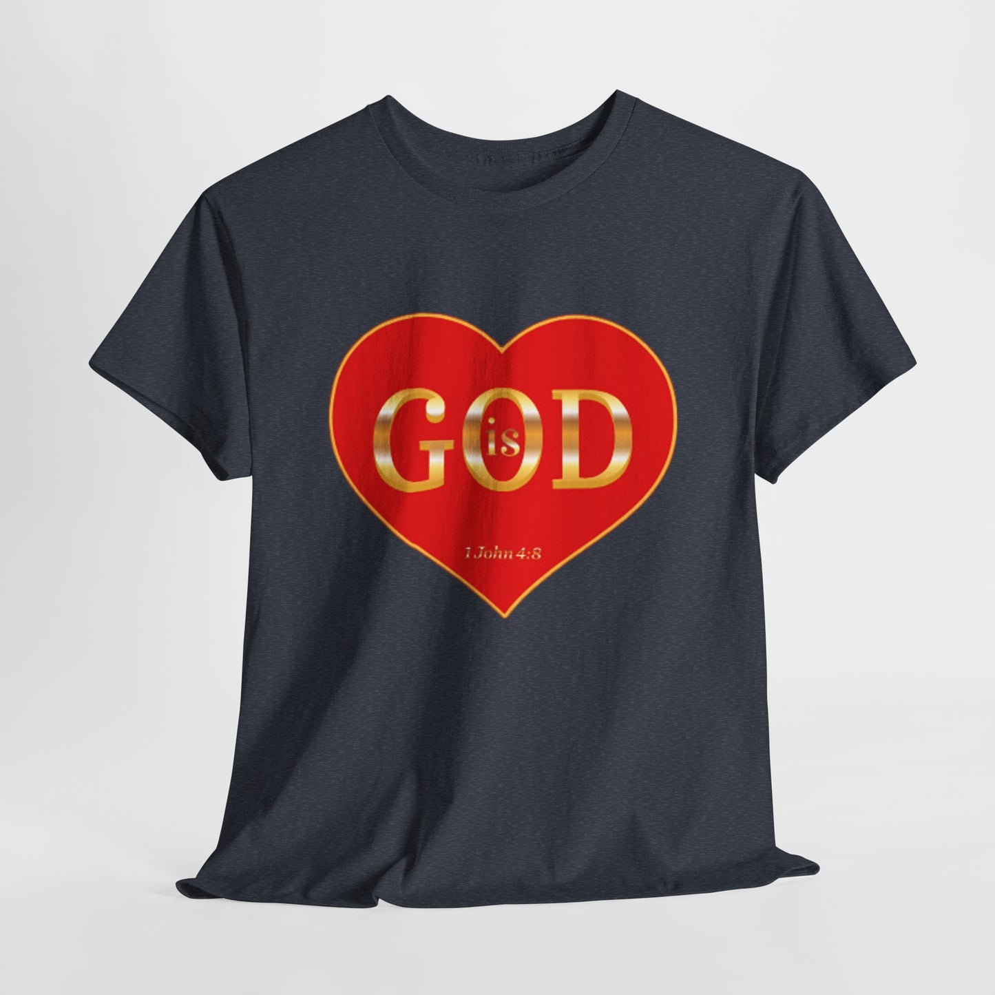 God is Love - Unisex Heavy Cotton Tee