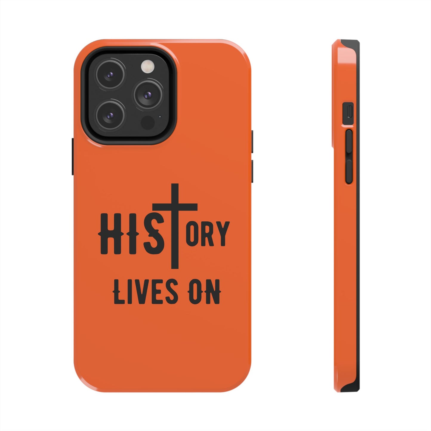 HIStory Lives On, Phone Cases - orange