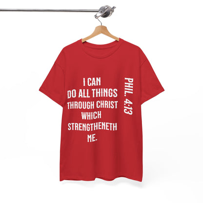 All things through Christ, Unisex Heavy Cotton Tee, Philippians 4:13