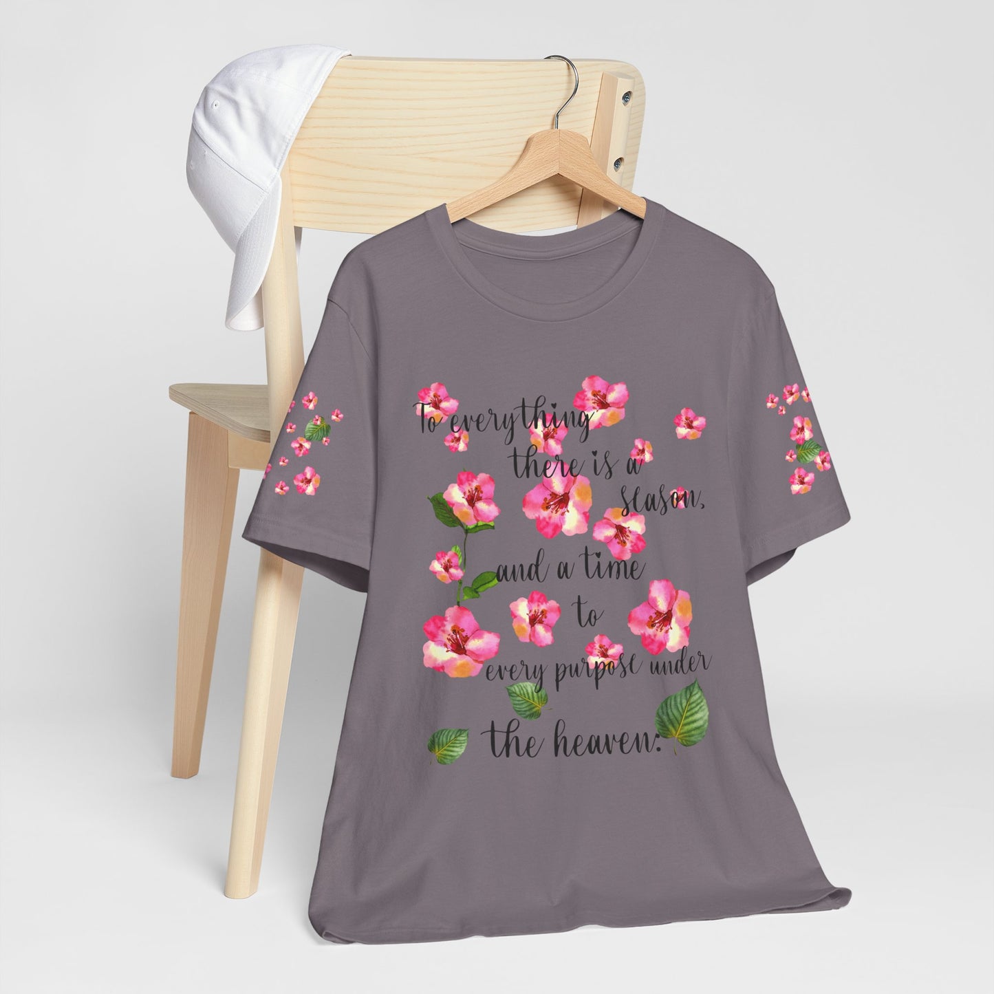 To Everything There Is A Season Pink Flowers, sleeve design, Bella+Canvas, T-shirt, spring