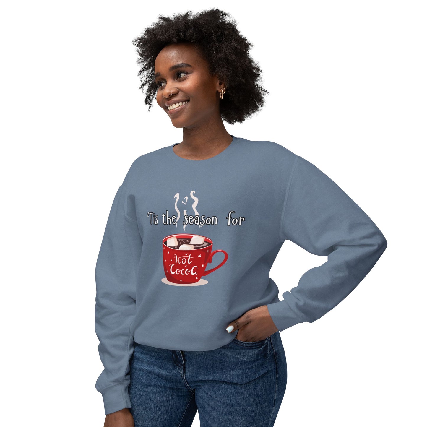 'Tis the Season for Hot Cocoa Unisex Lightweight Crewneck Sweatshirt, Christmas