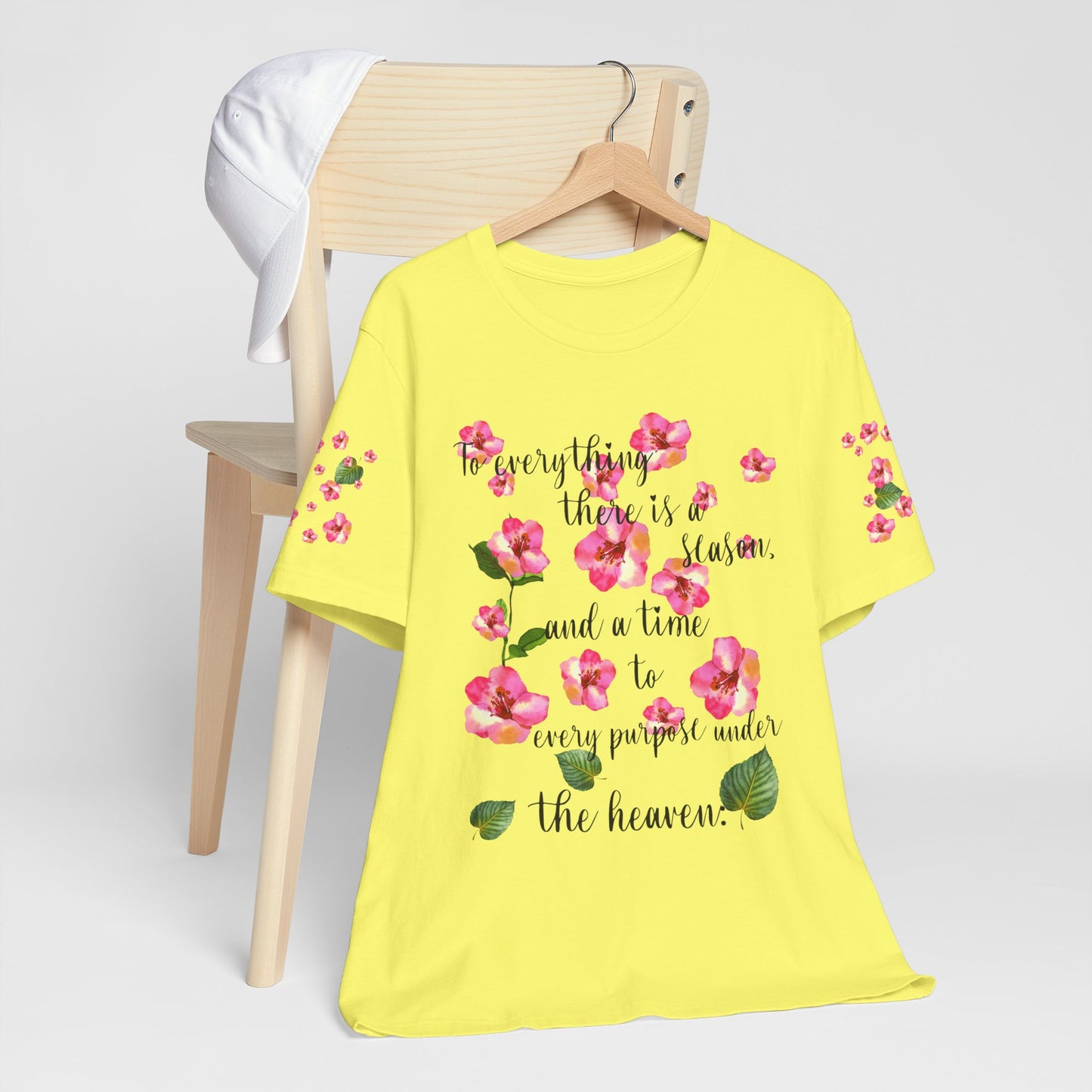 To Everything There Is A Season Pink Flowers, sleeve design, Bella+Canvas, T-shirt, spring