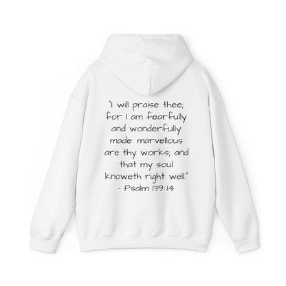 Unisex Hooded Sweatshirt, Only One of Me with scripture, Psalm 139:14 on back