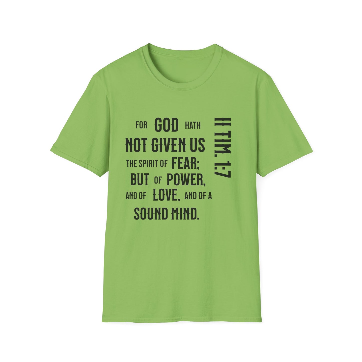 No Fear II Timothy 4:20, Unisex Softstyle T-Shirt