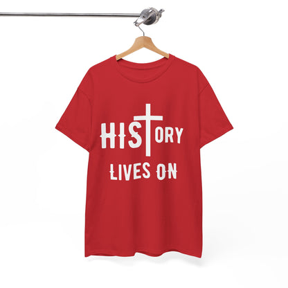 HIStory Lives On Unisex Heavy Cotton Tee, resurrection, cross, easter