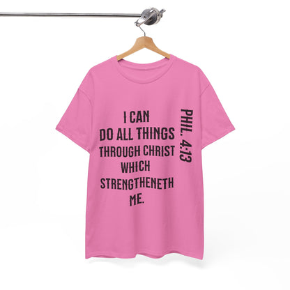 All things through Christ, Unisex Heavy Cotton Tee, Philippians 4:13