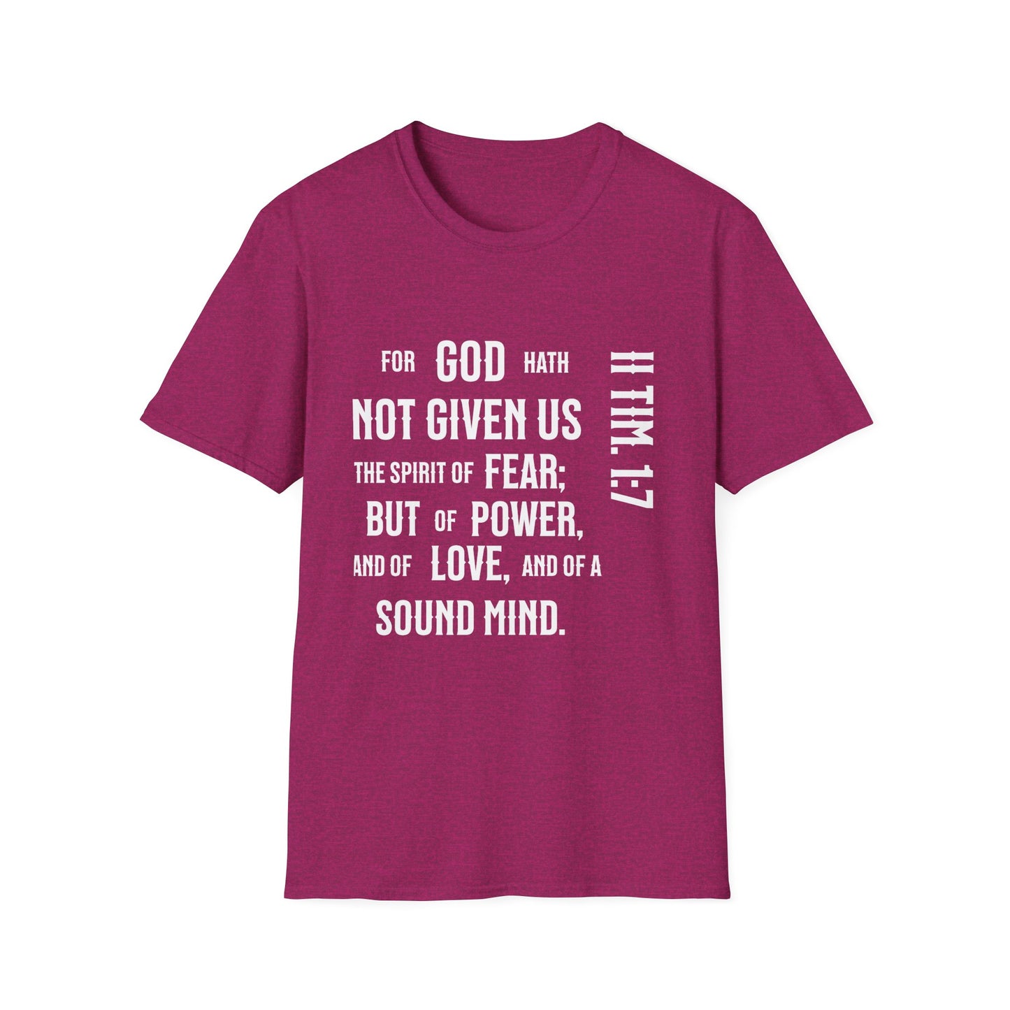 No Fear II Timothy 4:20, Unisex Softstyle T-Shirt - 2