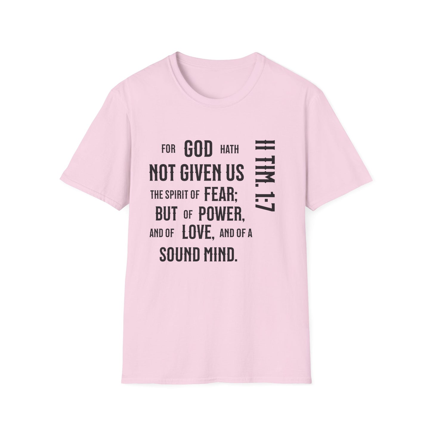 No Fear II Timothy 4:20, Unisex Softstyle T-Shirt
