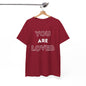 You Are Loved Unisex Heavy Cotton Tee