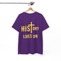 HIStory Lives On Unisex Heavy Cotton Tee, resurrection, cross, easter
