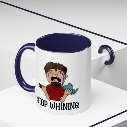 Stop Whining Accent Coffee Mug, 11oz and 15oz, birthday gift, fun gift, Philippians 2:14