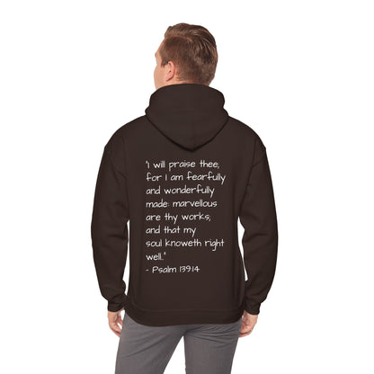Unisex Hooded Sweatshirt, Only One of Me with scripture, Psalm 139:14 on back