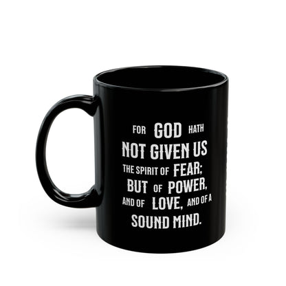 No Fear, 2 Timothy 1:7, Black Mug (11oz, 15oz)