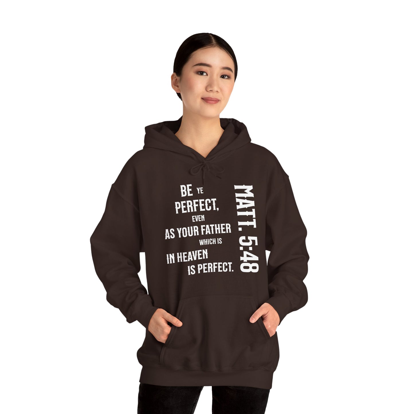 Be Perfect - Matthew 5:48 Unisex Heavy Blend™ Hooded Sweatshirt