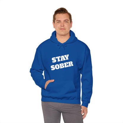 Stay Sober Hooded Sweatshirt, Christian gift, encouragement