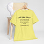 Inspirational Hair Growth Heavy Cotton Tee