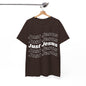 Just Jesus Unisex Heavy Cotton Tee; Christian gift, Witnessing, Faith gift