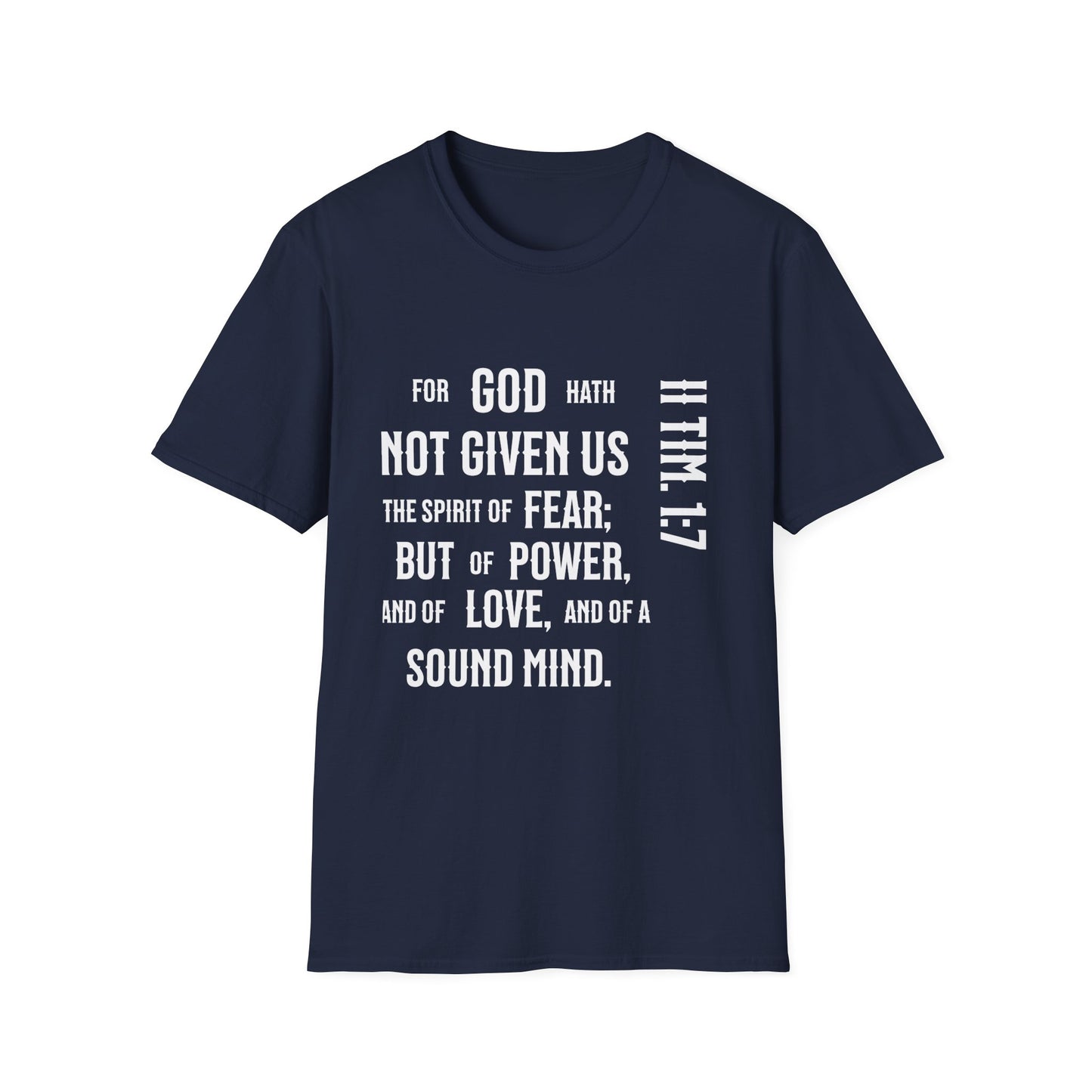 No Fear II Timothy 4:20, Unisex Softstyle T-Shirt - 2