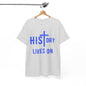 HIStory Lives On Unisex Heavy Cotton Tee, resurrection, cross, easter