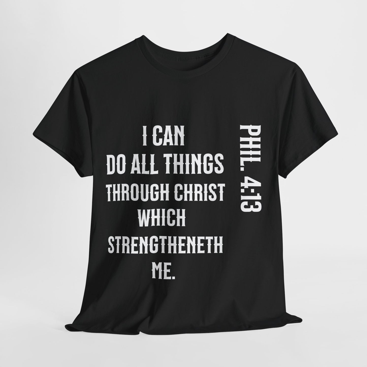 All things through Christ, Unisex Heavy Cotton Tee, Philippians 4:13