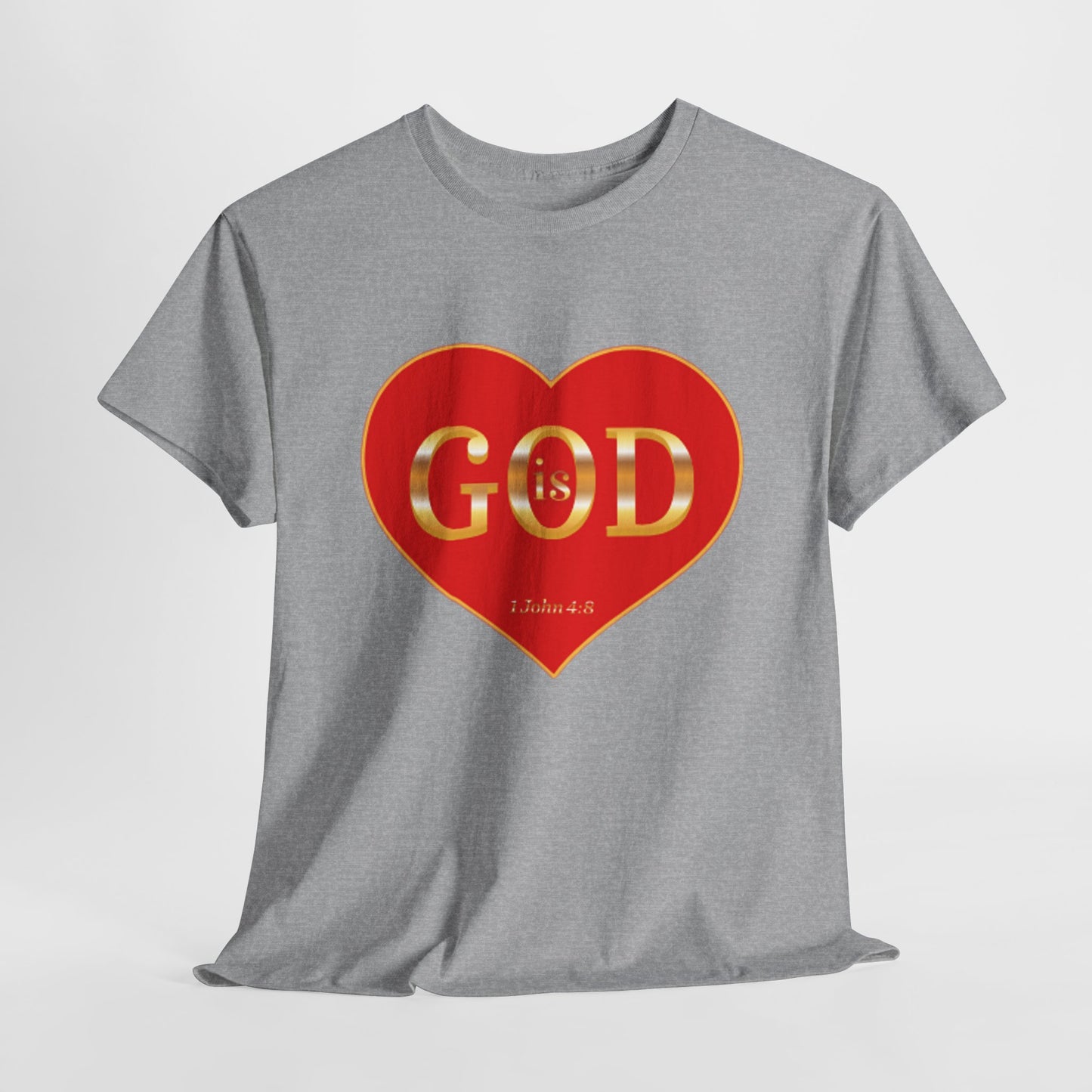 God is Love - Unisex Heavy Cotton Tee