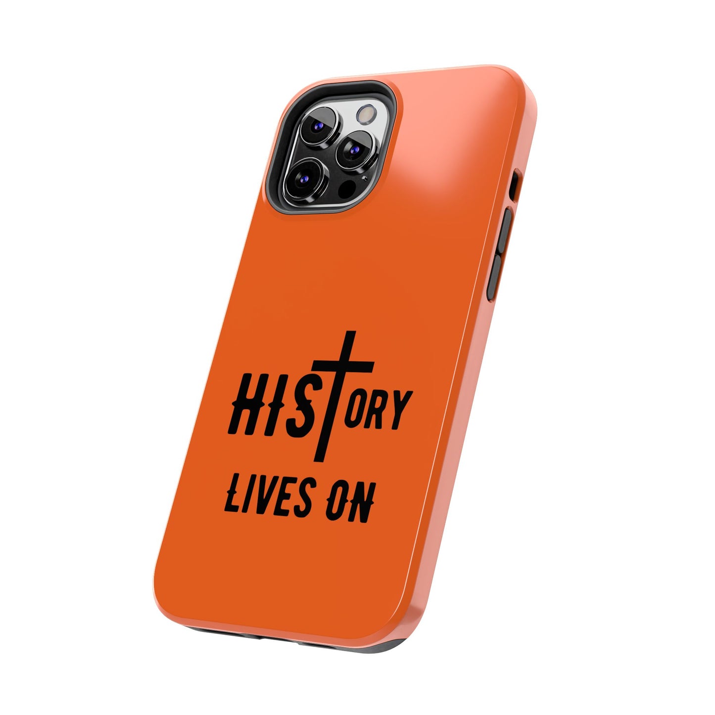 HIStory Lives On, Phone Cases - orange