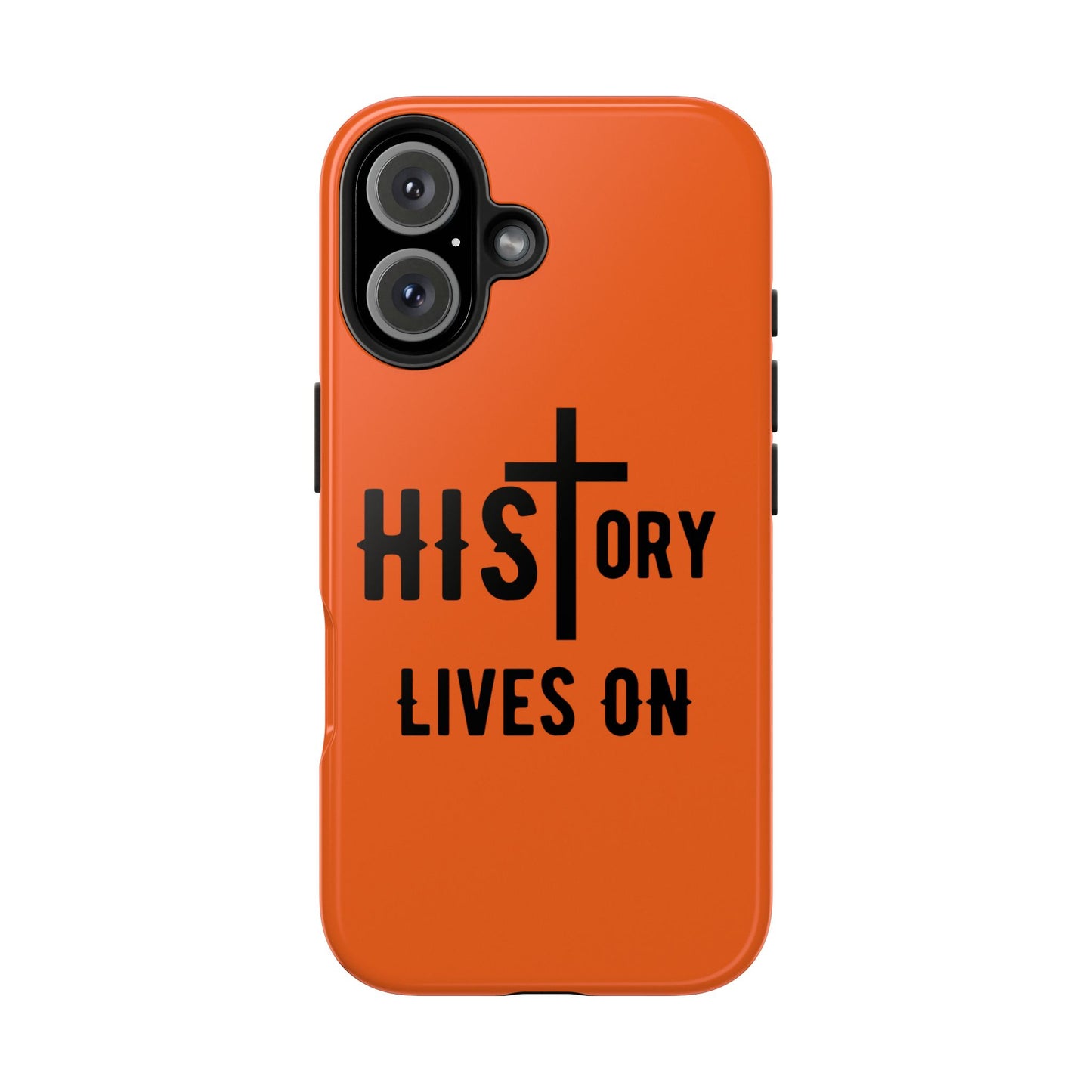 HIStory Lives On, Phone Cases - orange
