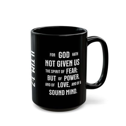 No Fear, 2 Timothy 1:7, Black Mug (11oz, 15oz)