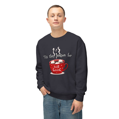 'Tis the Season for Hot Cocoa Unisex Lightweight Crewneck Sweatshirt, Christmas