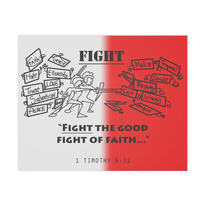 Fight the Good Fight, Matte Canvas, Stretched 0.75", wall art
