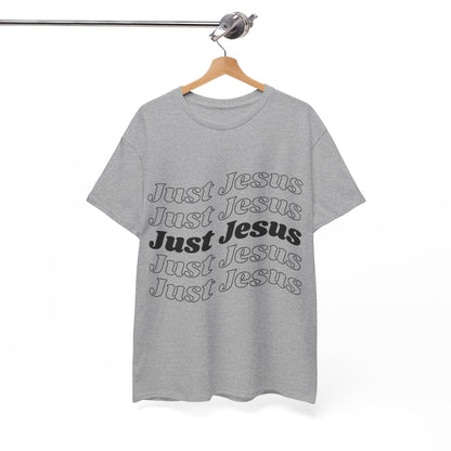 Just Jesus Unisex Heavy Cotton Tee; Christian gift, Witnessing, Faith gift