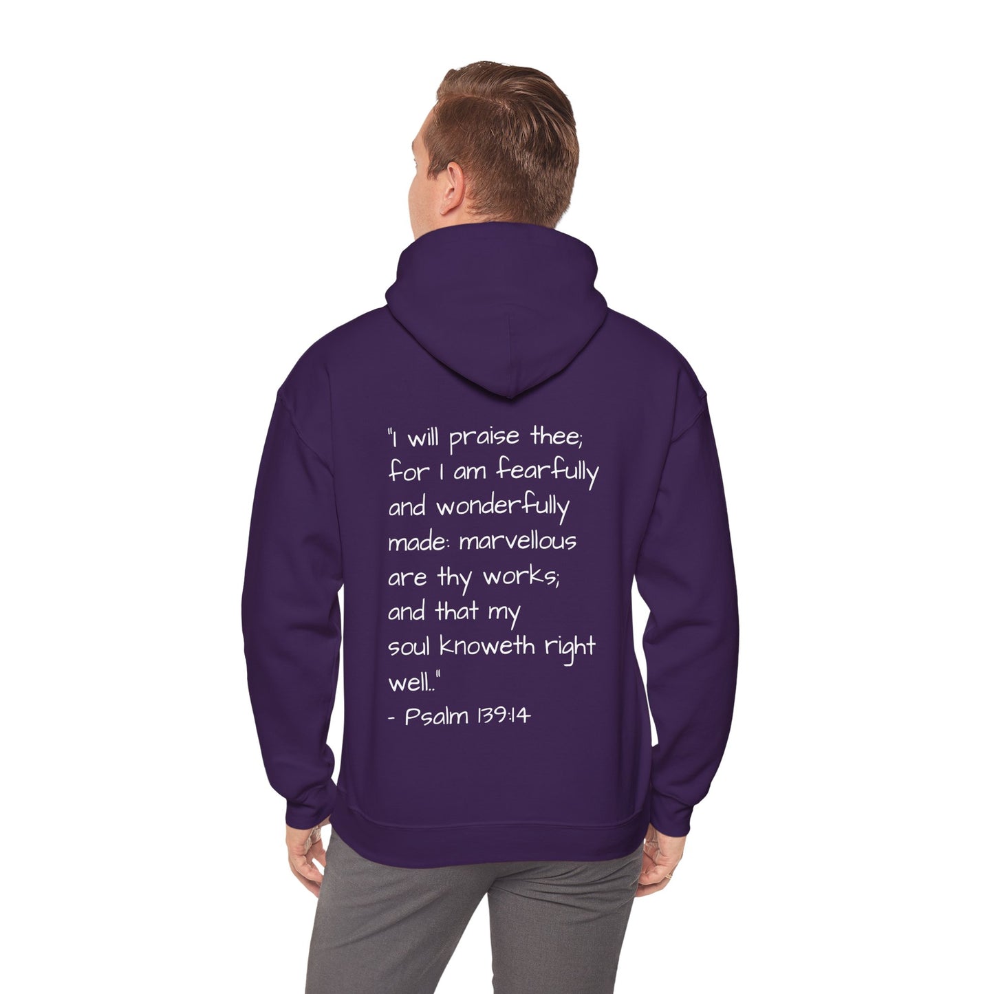 Unisex Hooded Sweatshirt, Only One of Me with scripture, Psalm 139:14 on back