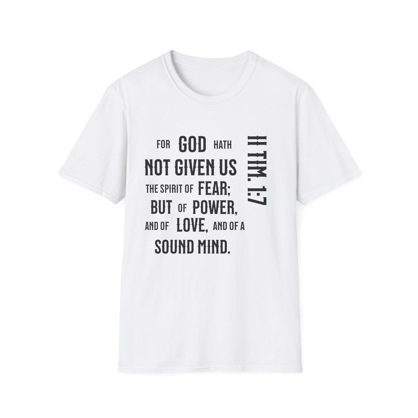 No Fear II Timothy 4:20, Unisex Softstyle T-Shirt