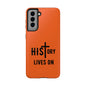 HIStory Lives On, Phone Cases - orange